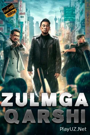 Zulmga qarshi / Jamiyatga qaytish Xitoy filmi Uzbek tilida 2024 O'zbekcha tarjima kino 720 HD skachat