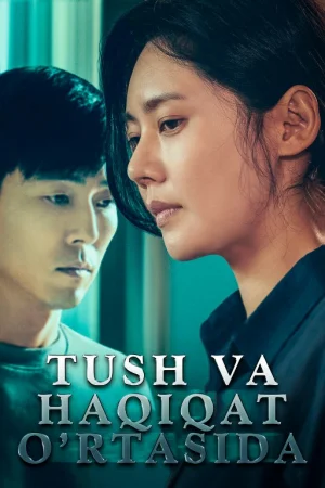 Tush va haqiqat va o'rtasida Uzbek tilida 2024 O'zbekcha tarjima kino HD skachat