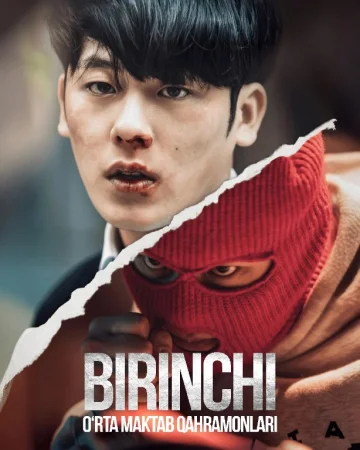 Birinchi: Yuqori maktab qahramonlari Uzbek tilida 1-2-3-4-5-6-7-8-9-10 Qism Koreya seriali Barcha qismlari (2025) O'zbekcha tarjima seryal Full HD skachat