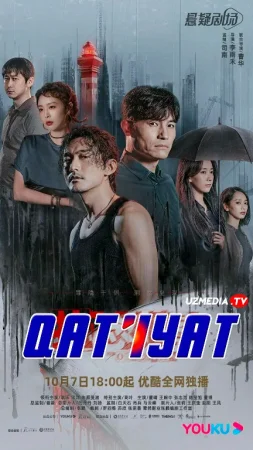 Qat'iyat 1-2-3-4-5-6-7-8-9-10-11-12-13-14-15-16 Qism Uzbek tilida Xitoy seriali Barcha qismlari 2022 HD skachat