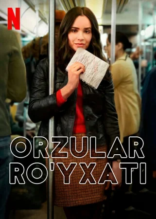 Orzular ro'yxati / Sevimli istaklar ro'yxati / Hayot ro'yxati Premyera Uzbek tilida 2025 O'zbekcha tarjima kino HD skachat