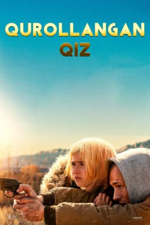 Qurollangan qiz / Drayvdagi bola Premyera Uzbek tilida 2025 O'zbekcha tarjima kino HD skachat