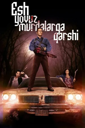 Esh yovuz o'liklarga qarshi / Esh yovuz murdalarga qarshi 2015 Barcha qismlar 1 2 3 4 fasllar Uzbek tilida O'zbekcha tarjima kino Full HD tas-ix skachat