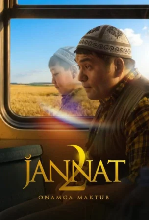 JANNAT 2 ONAMGA MAKTUB Uzbek tilida (2026) O'zbekcha tarjima kino HD Skachat